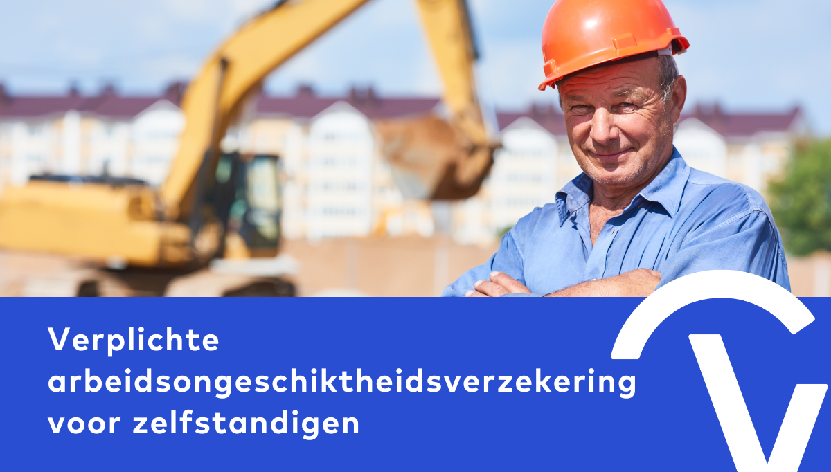 Verplichte Arbeidsongeschiktheids- Verzekering Voor Zelfstandigen - Boval